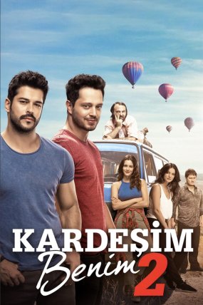 Kardeşim Benim 2 izle (2017)