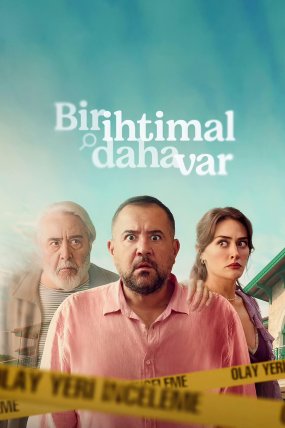 Bir İhtimal Daha Var izle (2025)